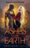 [Stones of Fire 01] • Ashes on the Earth (Stones of Fire Book 1)